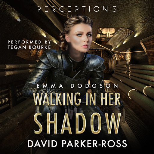 Walking in Her Shadow, David Parker-Ross