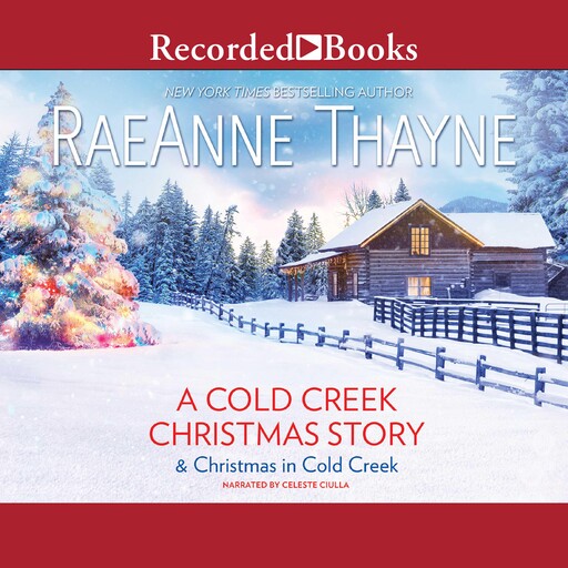 A Cold Creek Christmas Story, RaeAnne Thayne