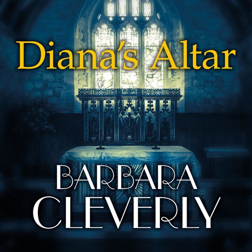Diana's Altar, Barbara Cleverly