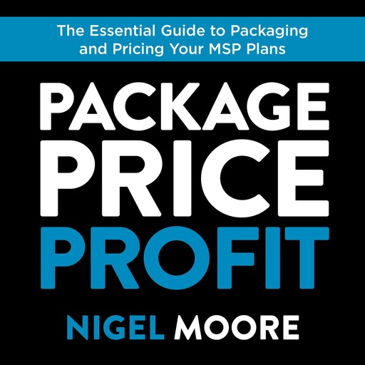 Package, Price, Profit, Nigel Moore