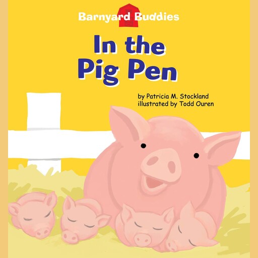 In the Pig Pen, Patricia M. Stockland