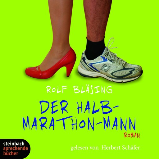 Der Halb-Marathon-Mann, Rolf Bläsing