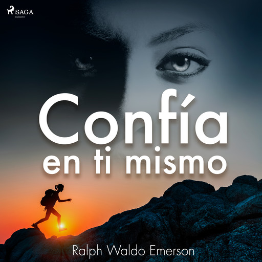 Confía en ti mismo, Ralph Waldo Emerson