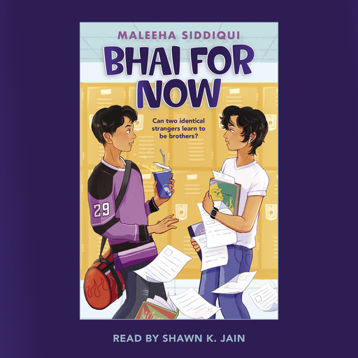 Bhai for Now, Maleeha Siddiqui