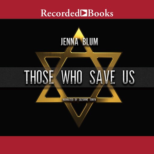 Those Who Save Us, Jenna Blum