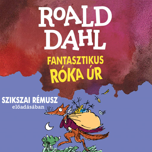 A fantasztikus róka úr (teljes), Roald Dahl