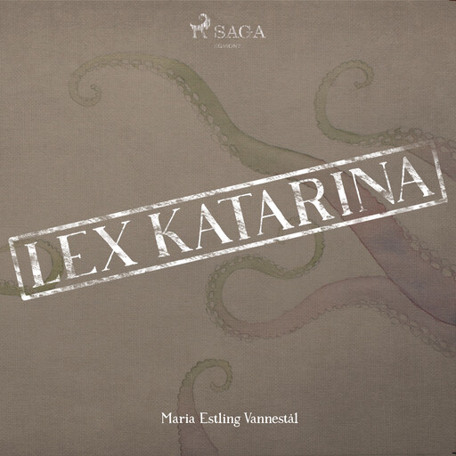 Lex Katarina, Maria Estling Vannestål