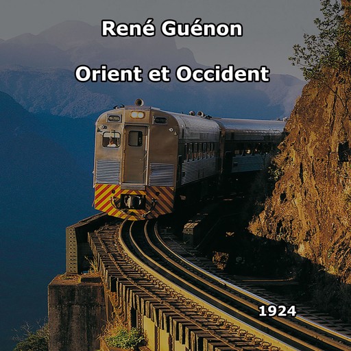 Orient et Occident, René Guénon