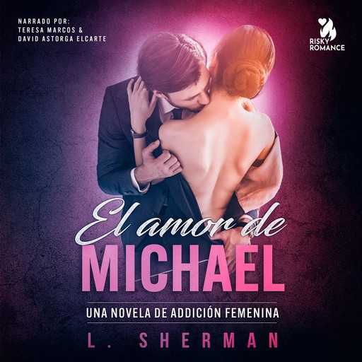 El amor de Michael, L. Sherman