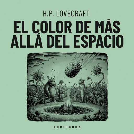 El color de más allá del espacio, Howard Philips Lovecraft