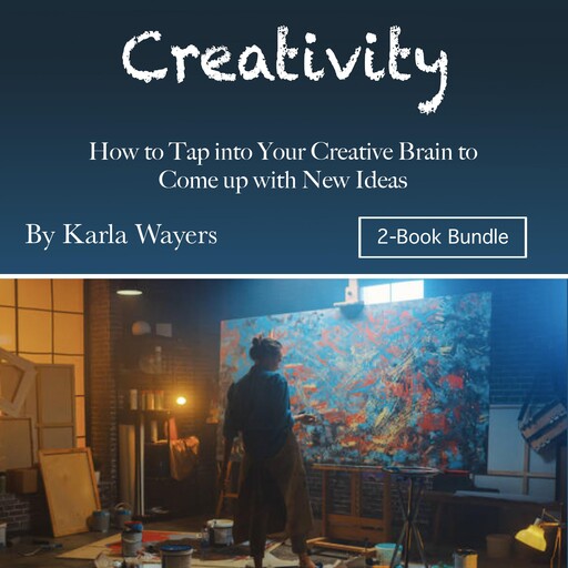 Creativity, Karla Wayers