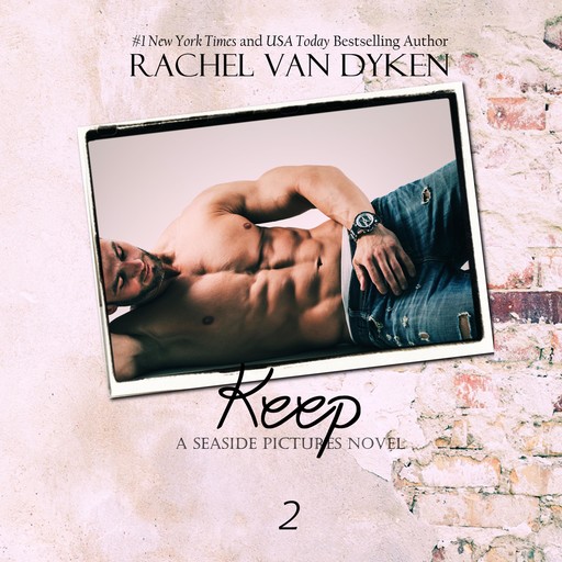 Keep, Rachel van Dyken