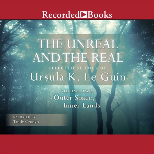 The Unreal and the Real, Vol 2, Ursula Le Guin