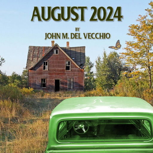 August 2024, John M. Del Vecchio