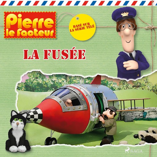Pierre le facteur - La Fusée, John A. Cunliffe