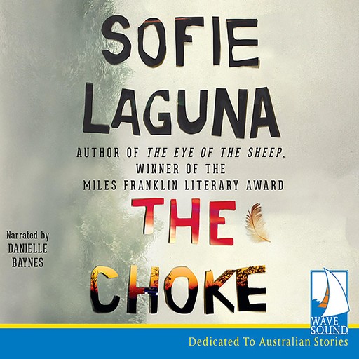 The Choke, Sofie Laguna