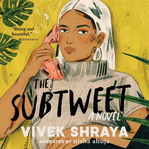 The Subtweet - A Novel (Unabridged), Vivek Shraya