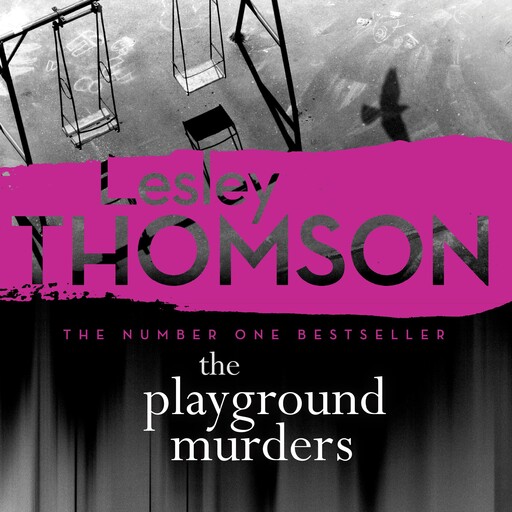 The Playground Murders, Lesley Thomson