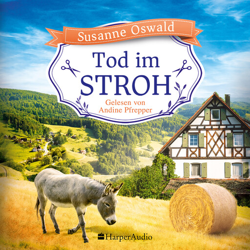 Tod im Stroh (ungekürzt), Susanne Oswald