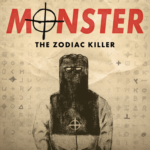 S2 Trailer: Monster: The Zodiac Killer, Tenderfoot TV, iHeartRadio