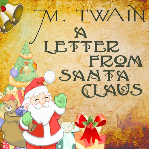 A Letter from Santa Claus, Mark Twain