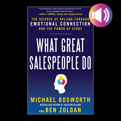 What Great Salespeople Do, Ben Zoldan, Michael Bosworth
