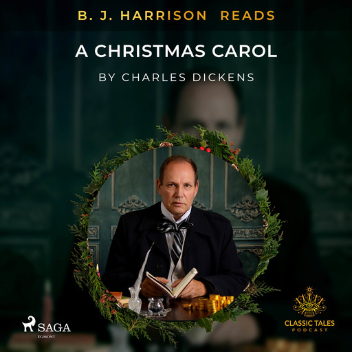 B. J. Harrison Reads A Christmas Carol, Charles Dickens