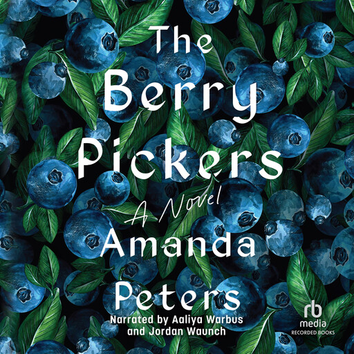 The Berry Pickers, Amanda Peters
