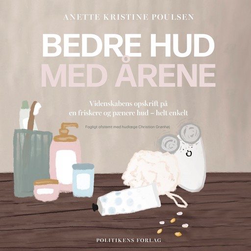 Bedre hud med årene, Anette Kristine Poulsen