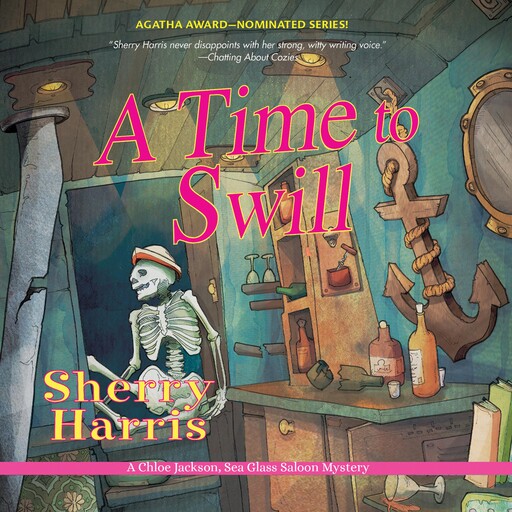 A Time to Swill, Sherry Harris