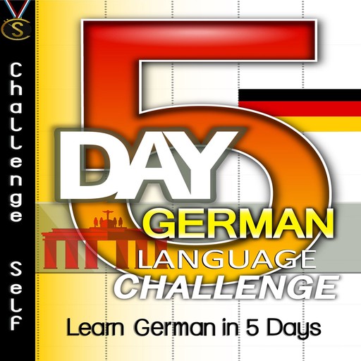 5-Day German Language Challenge, Challenge Self
