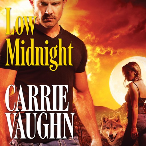 Low Midnight, Carrie Vaughn