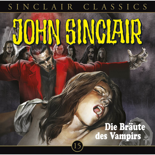 John Sinclair - Classics, Folge 15: Die Bräute des Vampirs, Jason Dark