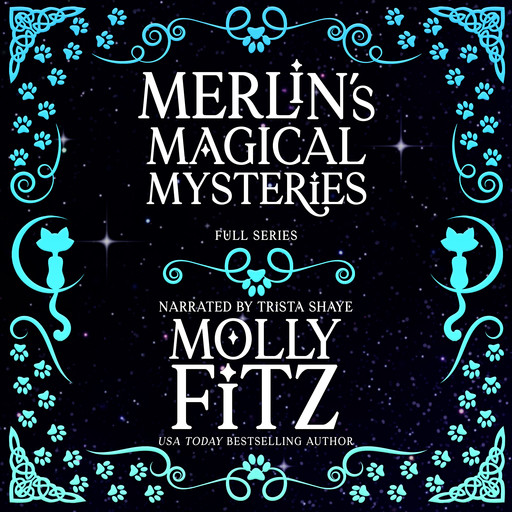 Merlin's Magical Mysteries: Special Full Trilogy Edition, Molly Fitz