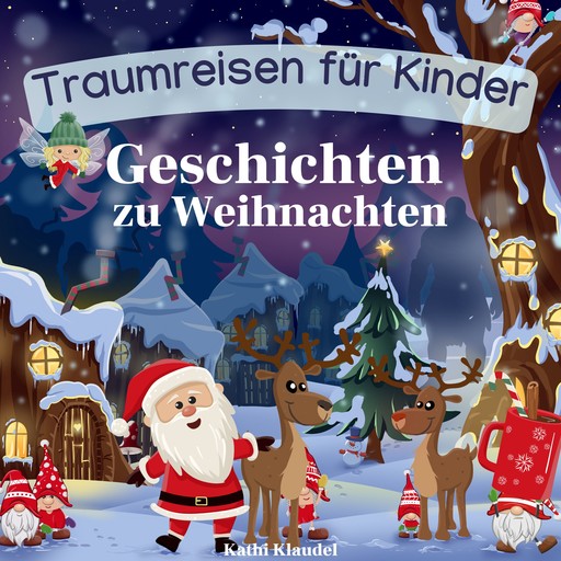 Geschichten zu Weihnachten, Kathi Klaudel