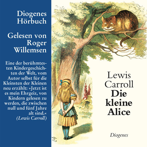 Die kleine Alice (Ungekürzt), Lewis Carroll