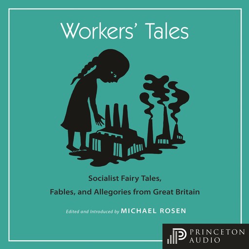 Workers' Tales, Michael Rosen