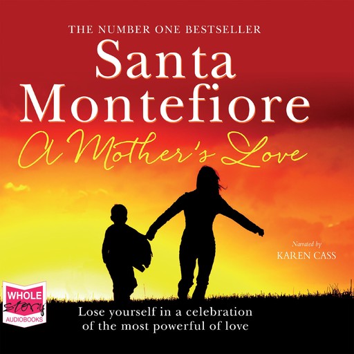 A Mother's Love, Santa Montefiore