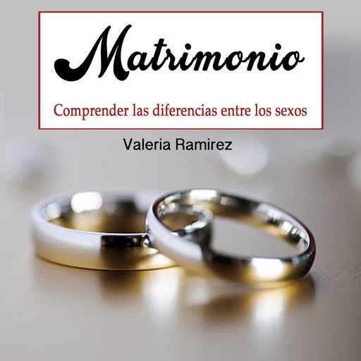 Matrimonio, Valeria Ramirez