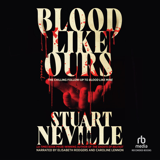Blood Like Ours, Stuart Neville