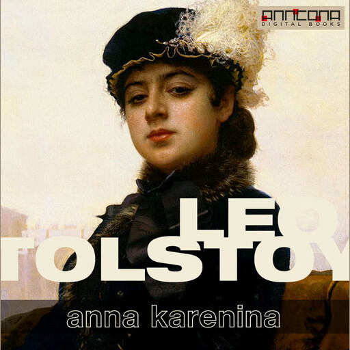 Anna Karenina, Leo Tolstoy