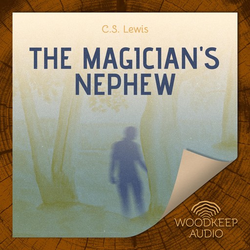 The Magician's Nephew, Clive Staples Lewis