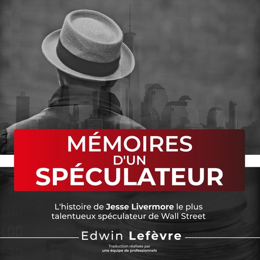 Mémoires d'un spéculateur, Edwin Lefèvre
