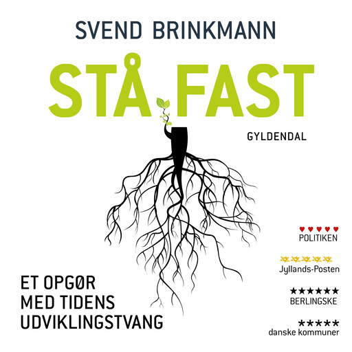 Stå fast, Svend Brinkmann