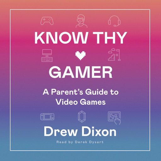 Know Thy Gamer, Drew Dixon