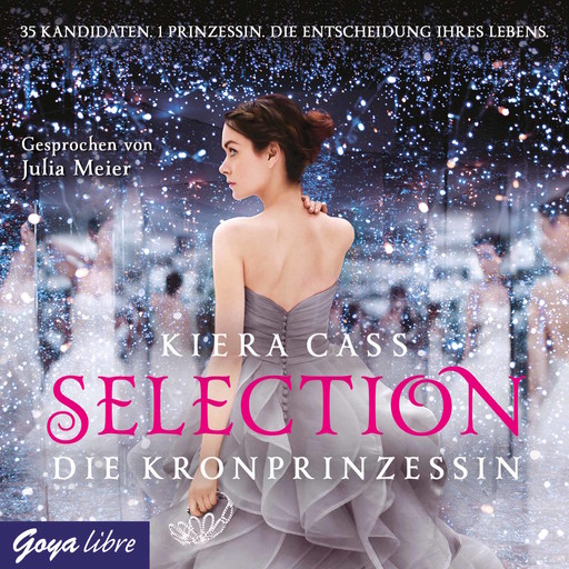 Selection. Die Kronprinzessin [Band 4], Kiera Cass