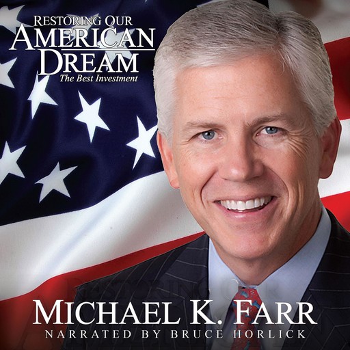 Restoring Our American Dream, Michael Farr