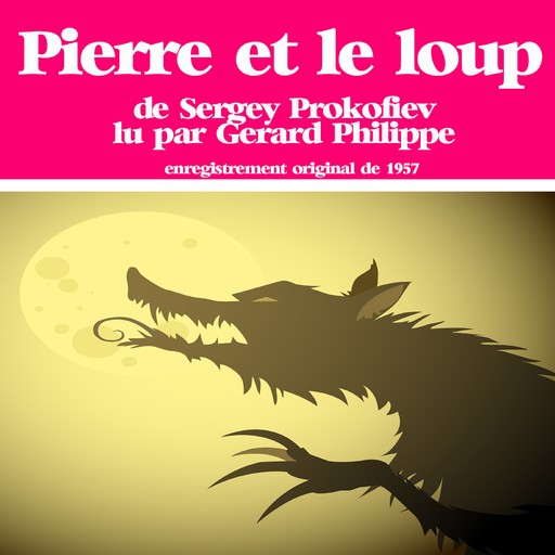 Pierre et le Loup, Serge Prokofiev