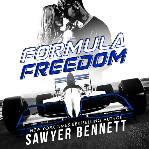 Formula Freedom, Sawyer Bennett