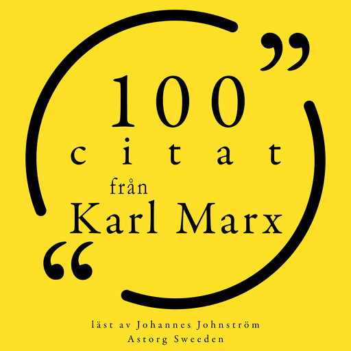 100 citat från Karl Marx, Karl Marx